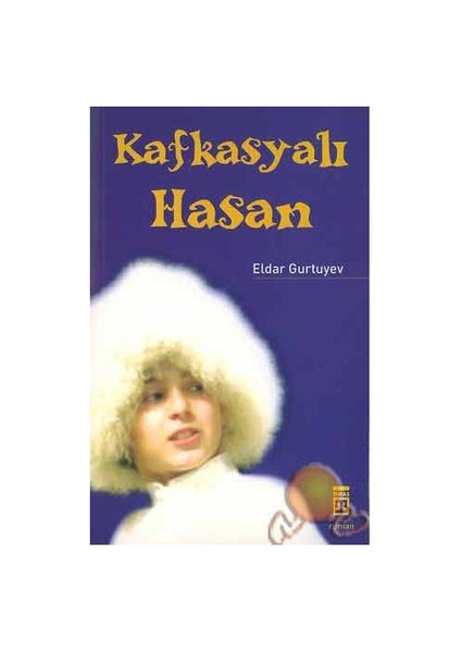 Kafkasyalı Hasan-Eldar Gurtuyev