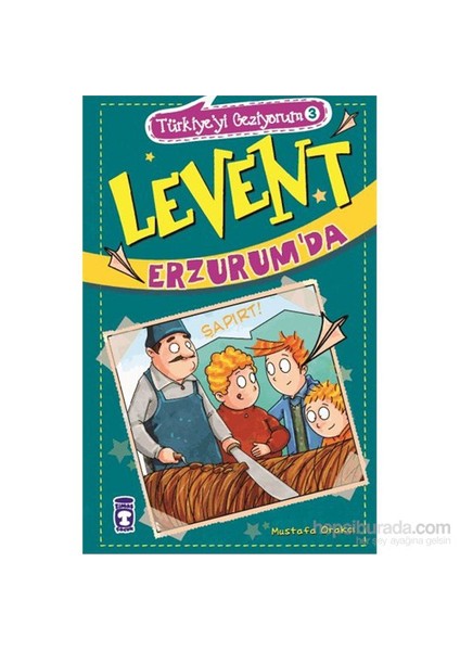 Levent Erzurum' da - Mustafa Orakçı