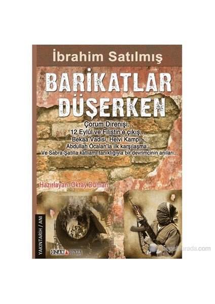 Barikatlar Düşerken-İbrahim Satılmış