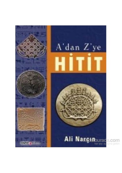 A Dan Z Ye Hitit-Ali Narçın