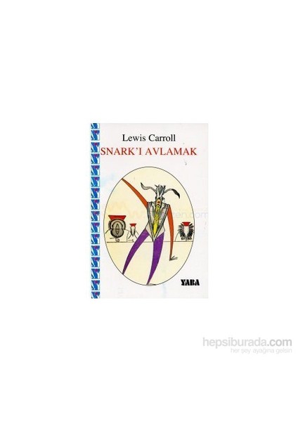 Snark'I Avlamak-Lewis Carroll