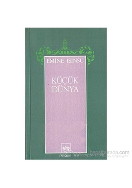 Küçük Dünya - Emine Işınsu