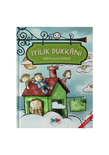 İyilik Dükkanı-Mevlana İdris