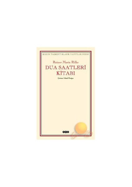 Dua Saatleri Kitabı - Rainer Maria Rilke