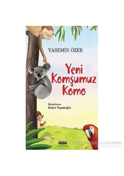 Yeni Komşumuz Komo - Yasemin Özer