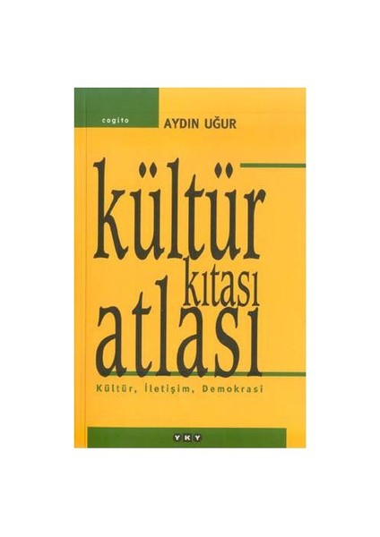 Kültür Kıtası Atlası-Aydın Uğur