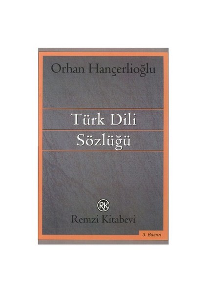 Türk Dili Sözlüğü