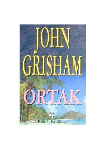 Ortak - John Grisham