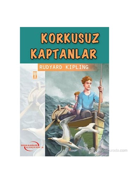 Korkusuz Kaptanlar - Rudyard Kipling