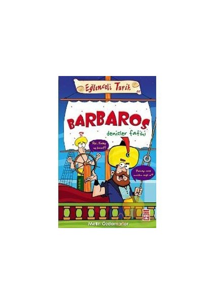 Barbaros - Eğlenceli Tatil - Metin Özdamarlar