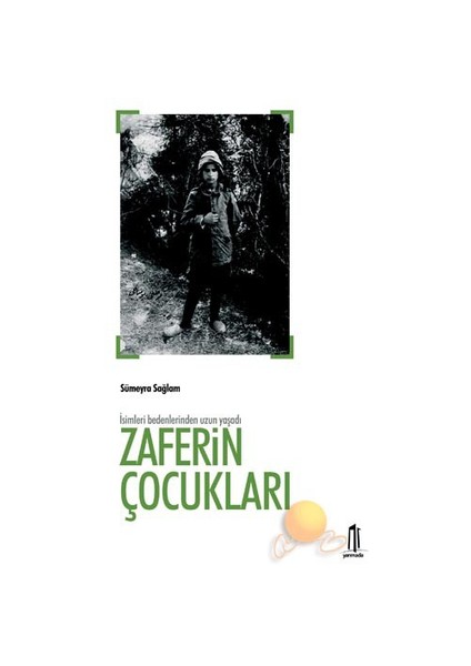 ZAFERİN ÇOCUKLARI