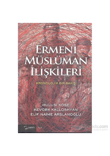 Ermeni Müslüman İlişkileri-Elif Naime Arslanoğlu