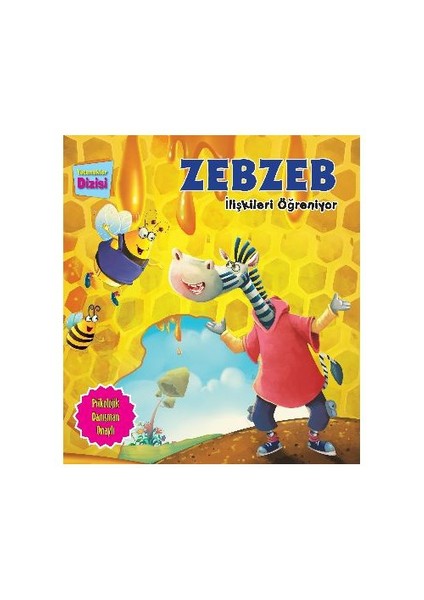 Zebzeb İlişkileri Öğreniyor - Quıxot Publıshıng