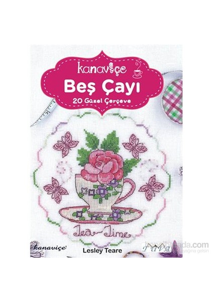 Kanaviçe Beş Çayı