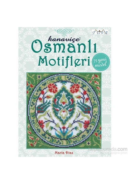 Kanaviçe Osmanlı Motifleri - Maria Diaz