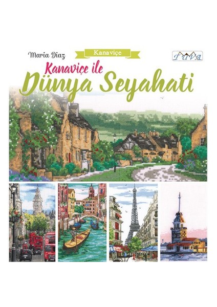 Kanaviçe İle Dünya Seyahati - Maria Diaz