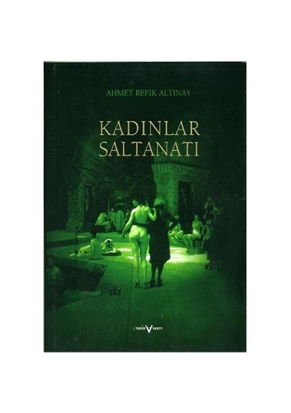 Kadınlar Saltanatı : Ciltli
