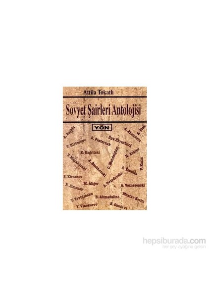 Sovyet Şairleri Antolojisi-Attila Tokatlı