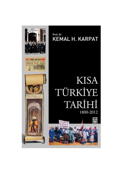 Kısa Türkiye Tarihi - Kemal H. Karpat