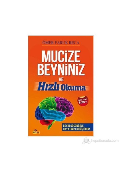 Mucize Beyniniz Ve Hızlı Okuma-Ömer Faruk Reca