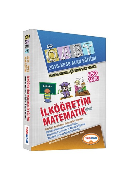 ÖABT 2016 Alan Eğitimi İlköğretim Matematik Tamamı Çözümlü Soru Bankası-Ozan Pala