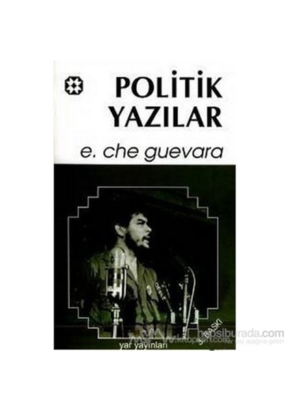 Politik Yazılar-Ernesto Che Guevara