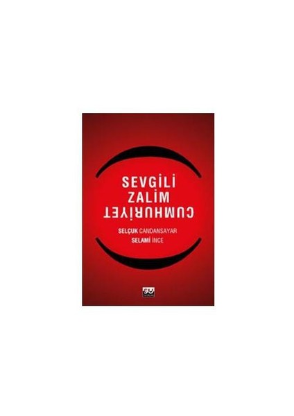 Sevgili Zalim Cumhuriyet