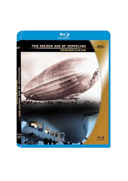 The Golden Age Of Zeppelins (Zeplinlerin Altın Çağı) (Blu-Ray Disc)