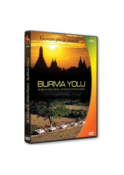 Burmas Open Road (Burma Yolu)