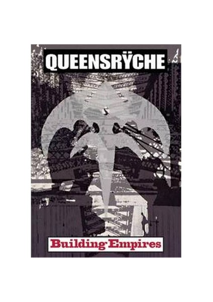 Queensryche - Buılding Empires