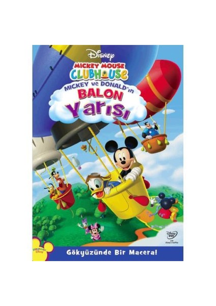 Mickey Mouse Clubhouse: Mickey And Donald’s Big Baloon Race (Mickey ve Donald’in Balon Yarışı)