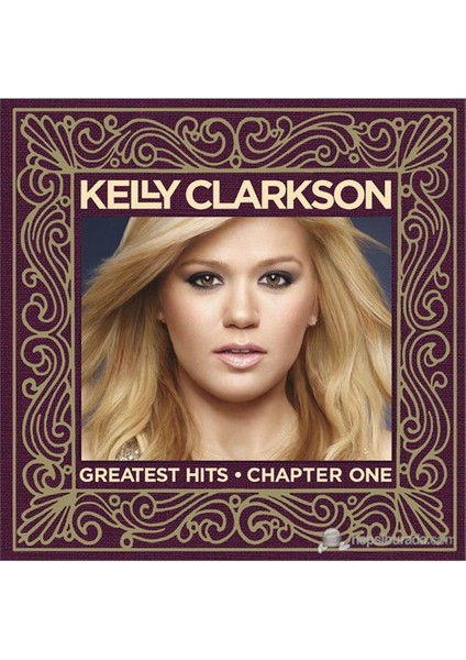 Kelly Clarkson - The Greatest Hits Chapter One (CD+DVD)