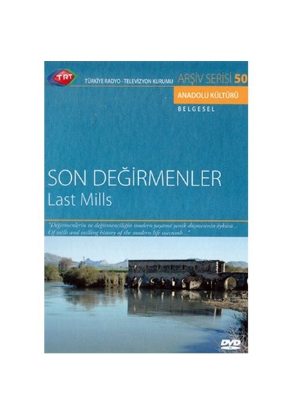 Son Değirmenler (Last Mills) (TRT Arşiv Serisi 50)