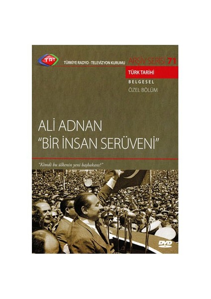 Ali Adnan - Bir İnsan Serüveni (TRT Arşiv Serisi 071) (DVD)