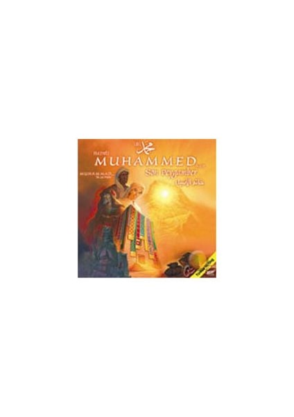 Hazreti Muhammed (S.a.v) Son Peygamber ( VCD )
