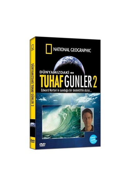 National Geographic: Dünyamızdaki Tuhaf Günler 2
