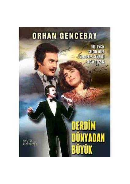 Derdim Dünyadan Büyük