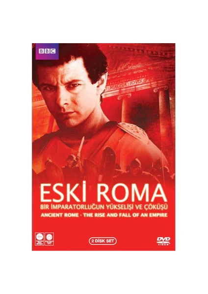 Ancient Rome: Rise And Fall Of An Empire (Eski Roma: Bir İmparatorluğun Yükselişi ve Çöküşü) (Double