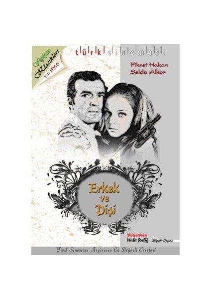 Erkek ve Dişi
