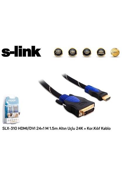 Slx-310 Hdmı/Dvı 24+1 M 1.5M Altın Uçlu 24K + Kor.Kılıf Kablo modelleri