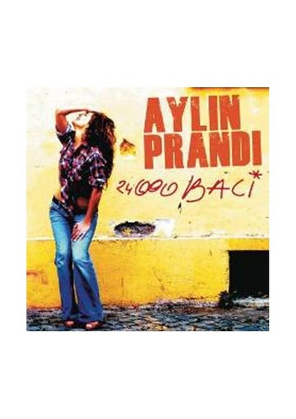 Aylin Prandi – 24 000 Baci
