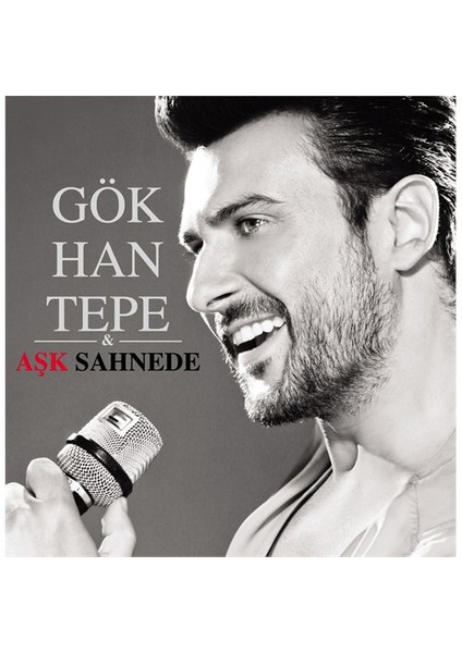 Gökhan Tepe - Aşk Sahnede