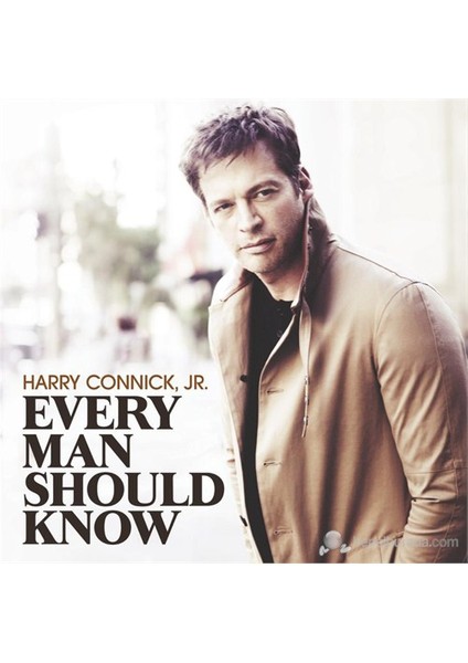 Harry Connick Jr. - Every Man Should Know