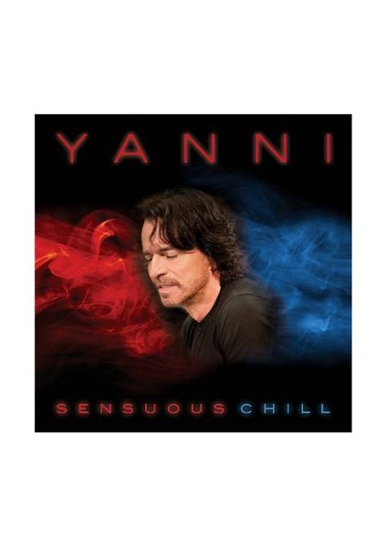 Yanni - Sensuous Chill