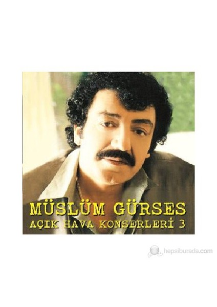 Müslüm Gürses - Açık Hava Konserleri 3 (CD)