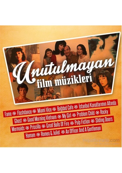 Unutulmayan Film Müzikleri