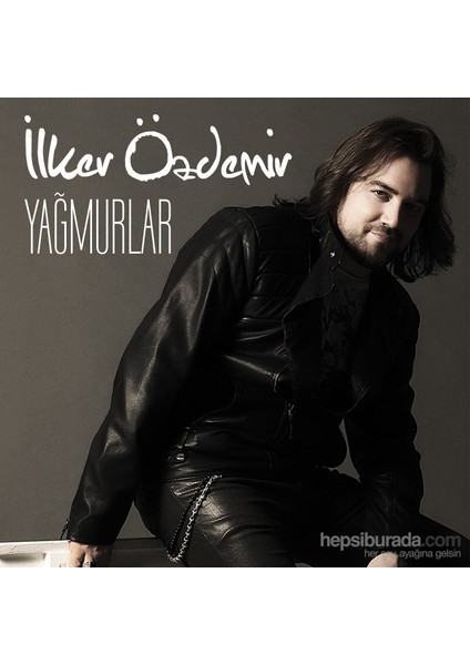 İlker Özdemir - Yağmurlar
