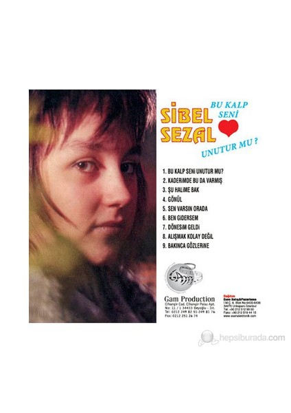 Sibel Sezal - Bu Kalp Seni Unuturmu ( CD )