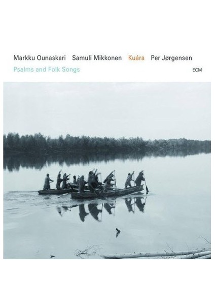 Markku Ounaskari - Kuara / Psalms and Folk Songs