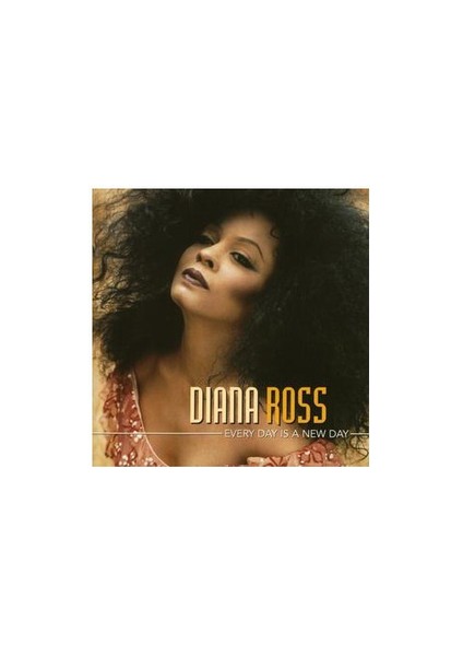 Diana Ross - Every Day Is A New Day